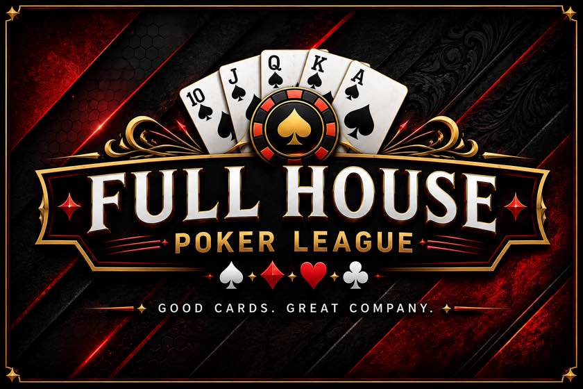 Full House Poker League